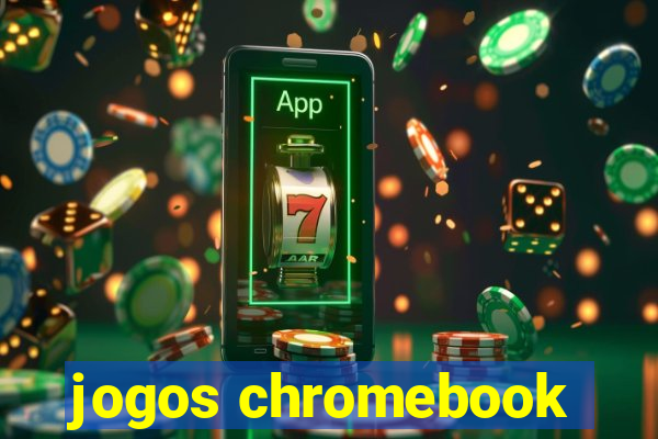 jogos chromebook